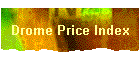 Drome Price Index